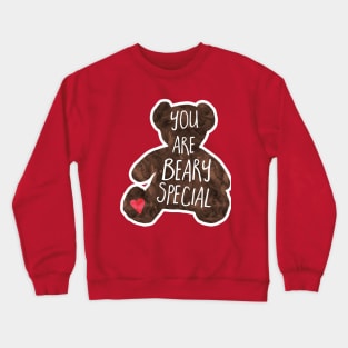 You are BEARy special - Funny Valentine's day pun Crewneck Sweatshirt